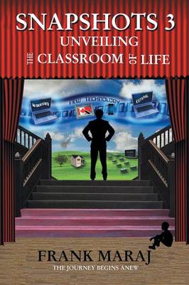 Snapshots 3: Unveiling the Classroom of Life (Paperback)