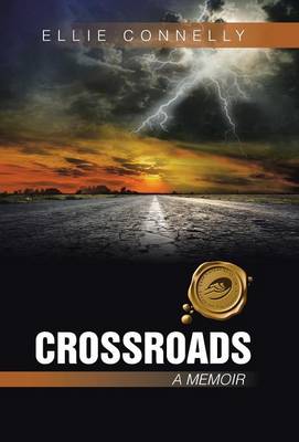 Crossroads: A Memoir (Hardback)