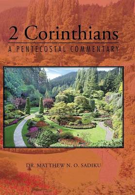 2 Corinthians: A Pentecostal Commentary (Hardback)
