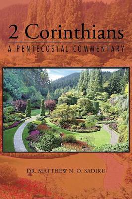 2 Corinthians: A Pentecostal Commentary (Paperback)