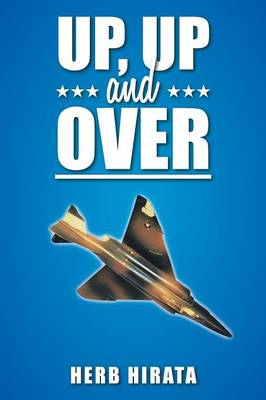 Up, Up and Over (Paperback)