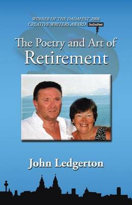 The Poetry and Art of Retirement (Paperback)