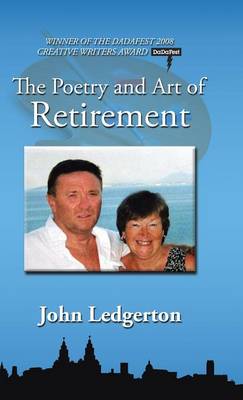 The Poetry and Art of Retirement (Hardback)