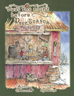 'twas the Night Before Deer Season (Paperback)