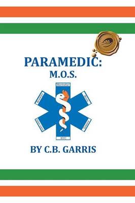 Paramedic: M.O.S. (Paperback)