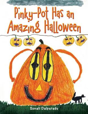 Pinky-Pot Has an Amazing Halloween (Paperback)