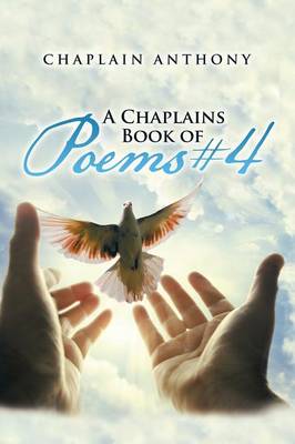 A Chaplains Book of Poems #4 (Paperback)