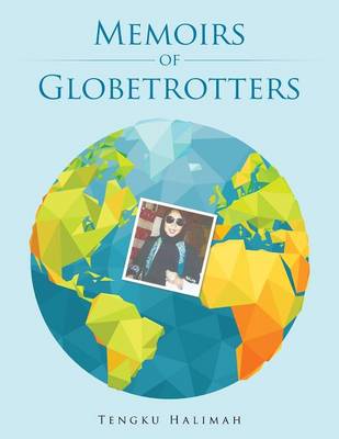 Memoirs of Globetrotters (Paperback)