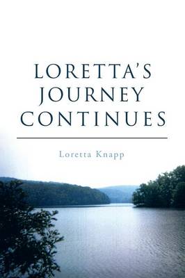 Loretta's Journey Continues (Paperback)