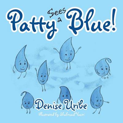 Patty Sees a Blue! (Paperback)