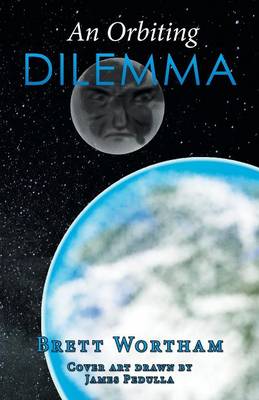 An Orbiting Dilemma (Paperback)