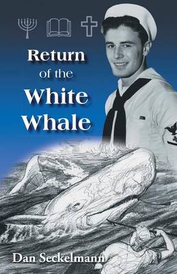 Return of the White Whale (Paperback)