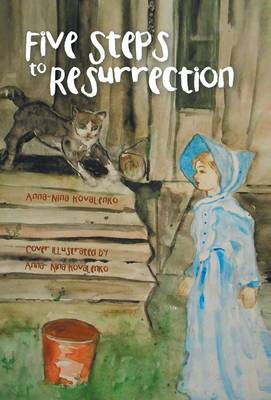 Five Steps to Resurrection (Hardback)