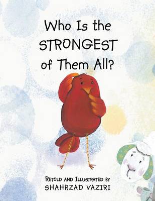 Who Is the Strongest of Them All? (Paperback)