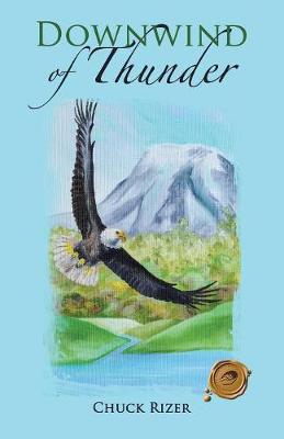 Downwind of Thunder (Paperback)