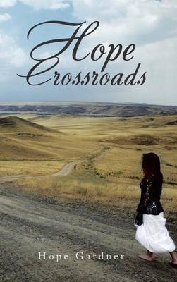 Hope Crossroads (Hardback)