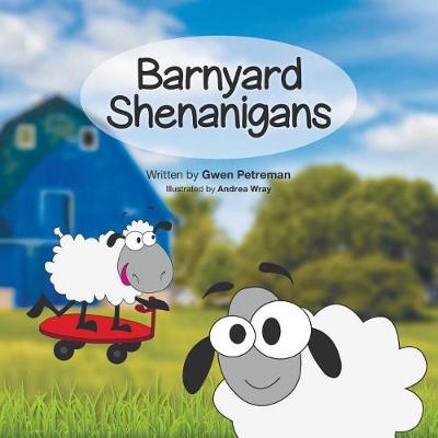 Barnyard Shenanigans (Paperback)