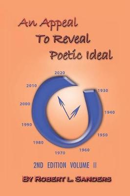 An Appeal to Reveal Poetic Ideal: 2nd Edition Volume II (Paperback)