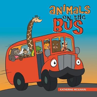 Animals on the Bus (Paperback)
