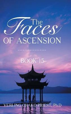 The Faces of Ascension: Book 15 (Hardback)