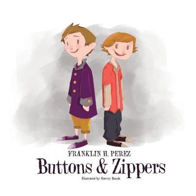 Buttons & Zippers (Paperback)