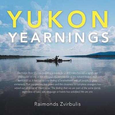 Yukon Yearnings (Paperback)