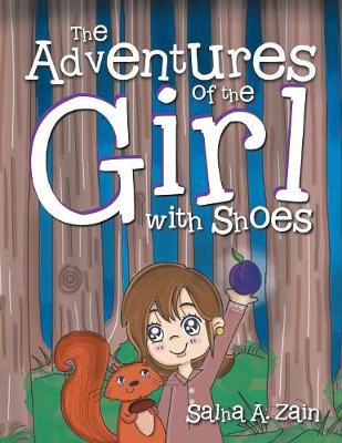 The Adventures of the Girl with Shoes (Paperback)