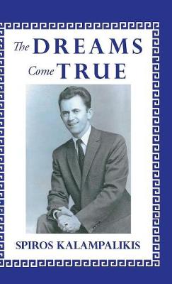 The Dreams Come True (Hardback)