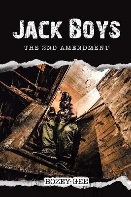 Jack Boys: The 2nd Amendment (Paperback)
