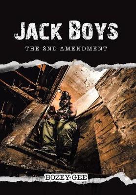 Jack Boys: The 2nd Amendment (Hardback)