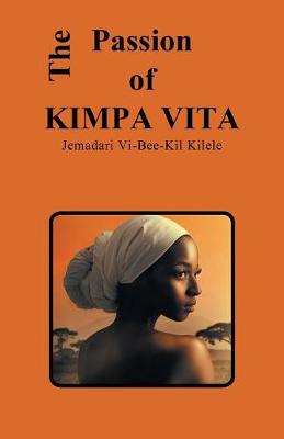 The Passion of Kimpa Vita (Paperback)