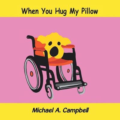 When You Hug My Pillow (Paperback)