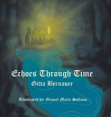 Echoes Through Time (Hardback)