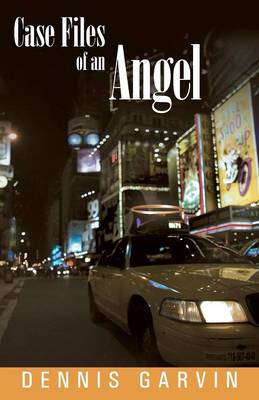 Case Files of an Angel (Paperback)
