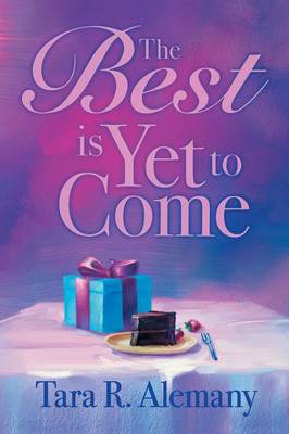 The Best Is Yet to Come (Paperback)