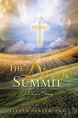 The Divine Summit: A Love Story (Paperback)