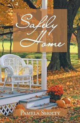 Safely Home (Paperback)