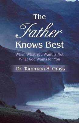 The Father Knows Best (Paperback)
