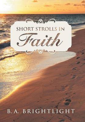 Short Strolls in Faith (Hardback)