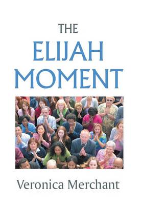 The Elijah Moment (Hardback)