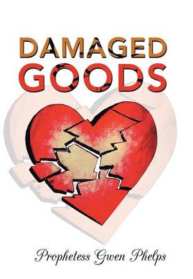 Damaged Goods (Hardback)