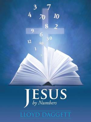 Jesus by Numbers (Paperback)