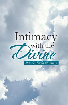 Intimacy with the Divine (Paperback)