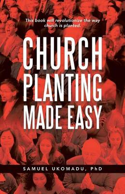 Church Planting Made Easy (Paperback)