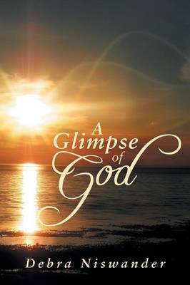 A Glimpse of God (Paperback)
