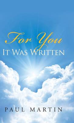 For You It Was Written (Hardback)