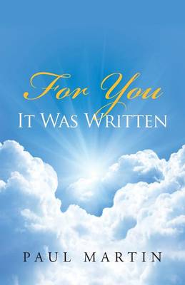 For You It Was Written (Paperback)