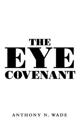 The Eye Covenant (Paperback)