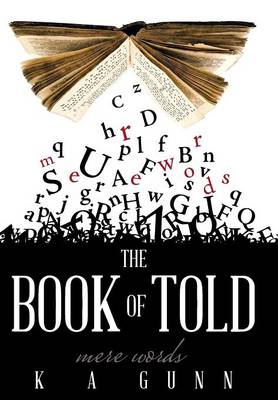 The Book of Told: Mere Words (Hardback)