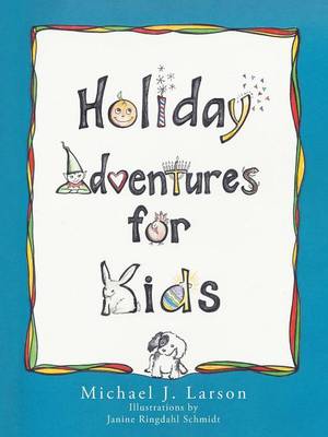 Holiday Adventures for Kids (Paperback)